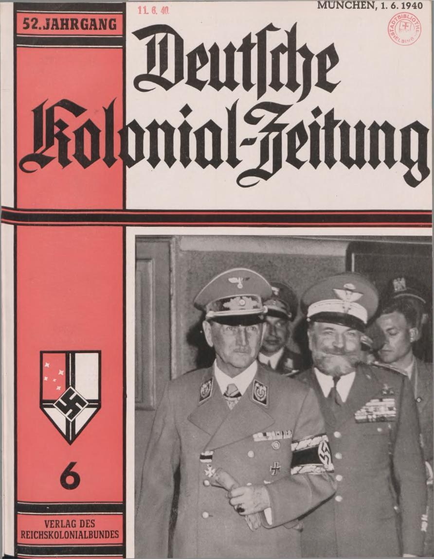 Titelbild einer 1940er-Ausgabe der 'Deutschen Kolonial-Zeitung' mit Adolf Hitler, gehalten von einer Gruppe von Menschen mit Mützen.
