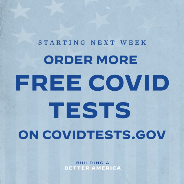 Plakat mit fetter weißer Schrift auf blauem Hintergrund, das "Ab nächster Woche bestellen Sie mehr kostenlose Covid-Tests auf CovidTests.gov" anzeigt und zur Bestellung kostenloser COVID-19-Tests auffordert.